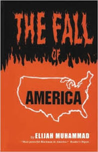 The Fall Of America By Elijah Muhammad pdf